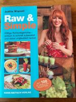 Rohkostkochbuch Raw & Simple Judita Wignall 100 Rezepte neu