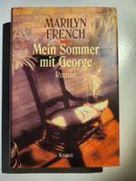 Marilyn French: Mein Sommer mit George