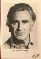Karl-Michael Vogler 1928-2009 Autogramm Foto 10x15cm