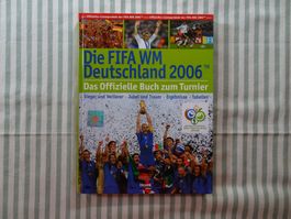 Die Fifa WM Deutschland 2006 - Das offizielle Buch - B447