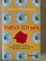 Endlich ICH sein!