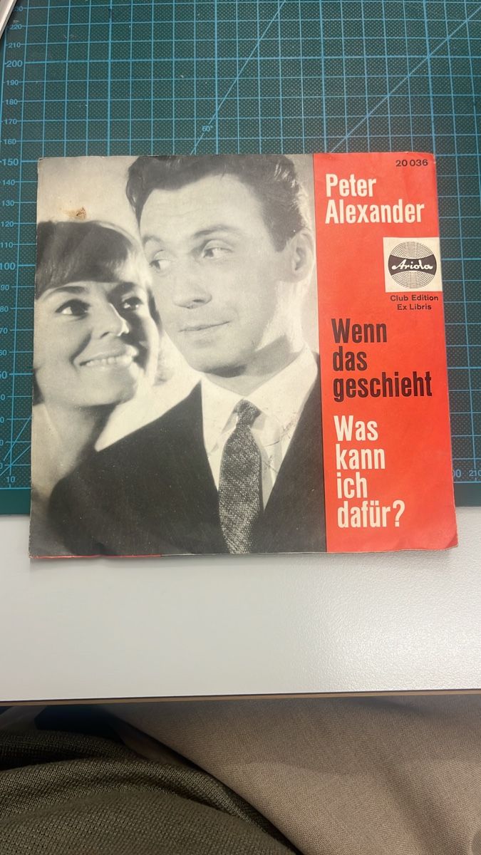 Dischi in vinile: Peter Alexander - Wenn das geschieht, Was kann ich dafür? – Usato da Muttenz venduto da Totkel