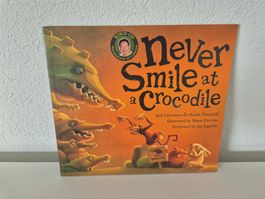 Kinderbuch: Never smile at a crocodine