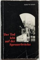 Tod auf der Spreuerbrücke (Luzerner Krimi von 1990)