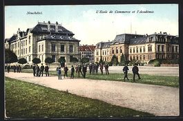 Neuchatel, L'Ecole de Commerce et l'Acad