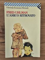 Fred Uhlman - Der wiedergefundene Freund, Roman Klassiker!