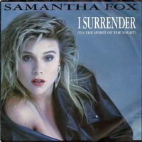Fox Samantha: I Surrender (To The Spirit Of The Night) 7"