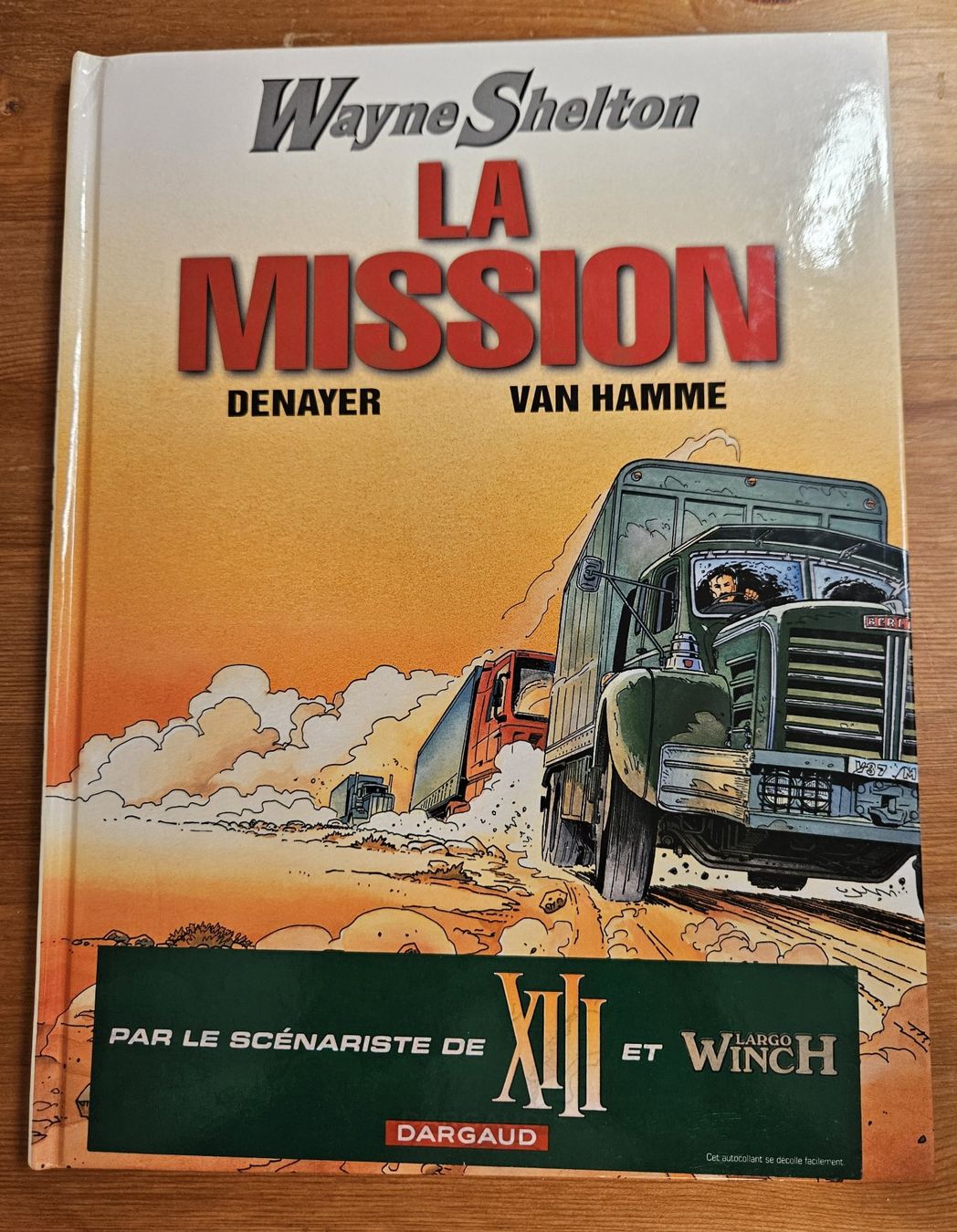 Comics: Wayne Shelton N 1 E.O. (T.B.E.)  La mission – Gebraucht aus Prévonloup von bitume1975