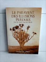 Le paravent des illusions perdues / Gérard de Combat / Gerde