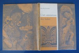 L’art amoureux des Indes. La Guilde du Livre, Lausanne,1957.