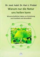 Warum nur die Natur uns heilen kann