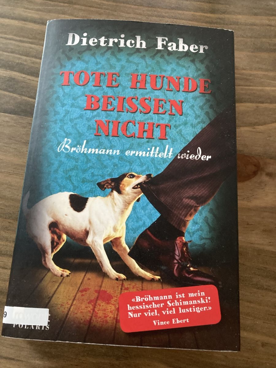 Libri: Tote Hunde beissen nicht – Usato da Wolfwil venduto da kreabea
