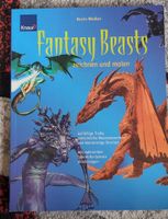 Fantasy Beasts: Zeichnen und Malen - Kreativ durchs Jahr