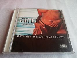 AMG - BITCH BETTA HAVE MY MONEY 2001