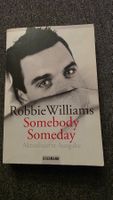Robbie Williams - Somebody Someday Livre en allemand!