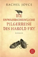 Joyce Rachel - Die unwahrscheinliche Pilgerreise des .......