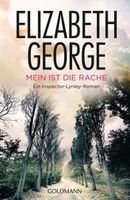 Elizabeth George: Mein ist die Rache Inspector Lynley Rom...
