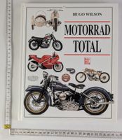 Hugo Wilson - Motorrad Total, tolles Buch für Sammler!