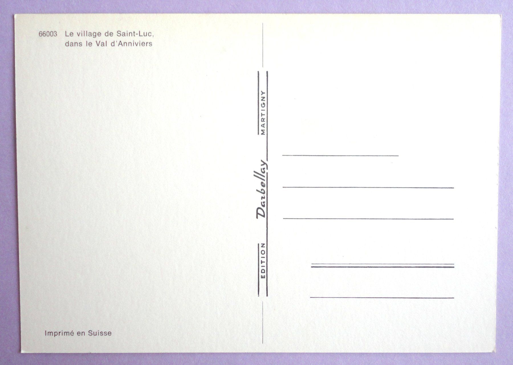 Cartoline postali: Saint-Luc, Val d' Anniviers – Usato da Fétigny venduto da Billy2miny 1