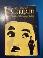 Charles Chaplin - Die Geschichte meines Lebens