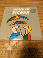 Sicher ist sicher - Versicherte schreiben an Versicherung