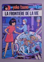Yoko Tsuno - tome 7 - La Frontière de la vie