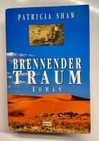 Patricia Shaw, Brennender Traum, Roman