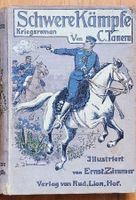 Schwere Kämpfe, Kriegsroman von 1897