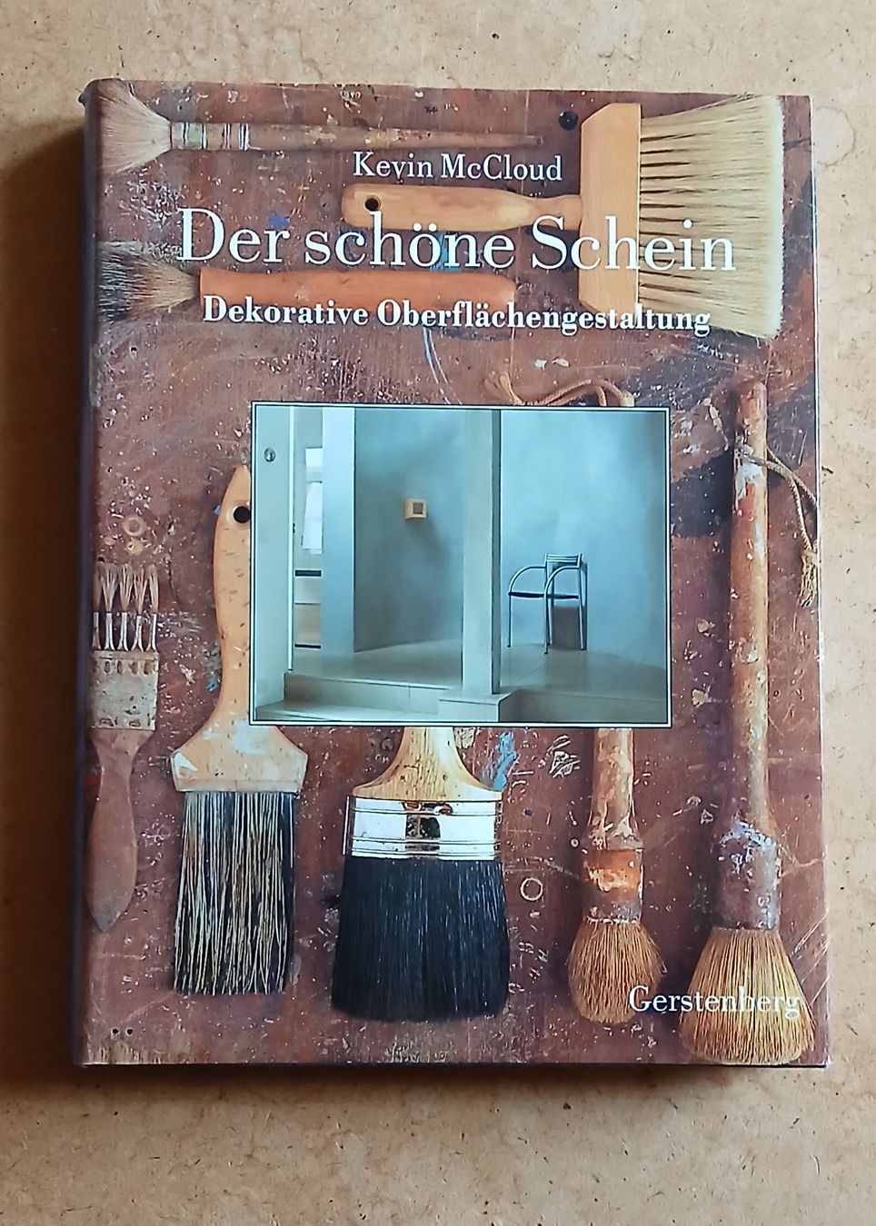 Bücher: Der schöne Schein Dekorative Oberflächengestaltung – Gebraucht aus Huttwil von Modiste