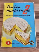 Backen macht Freude 2 - Antikes Rezeptbuch Dr.Oetker ca.1952