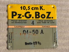 MUN Schild: 10,5cm Kan - Pz G BoZ - Schweizer Armee