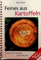Betty Bossi: Feines aus Kartoffeln