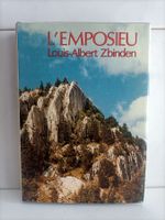 L'emposieu / Louis-Albert Zbinden / Mon Village 1981