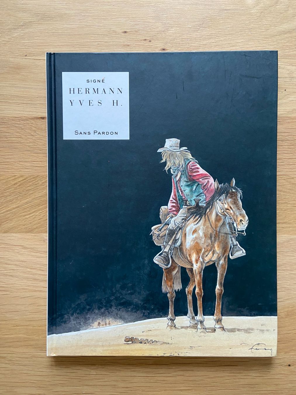 Fumetti: (HERMANN) SANS PARDON / ONE SHOT / PREMIERE EDITION – Usato da Corcelles-près-Payerne venduto da 1562Comics