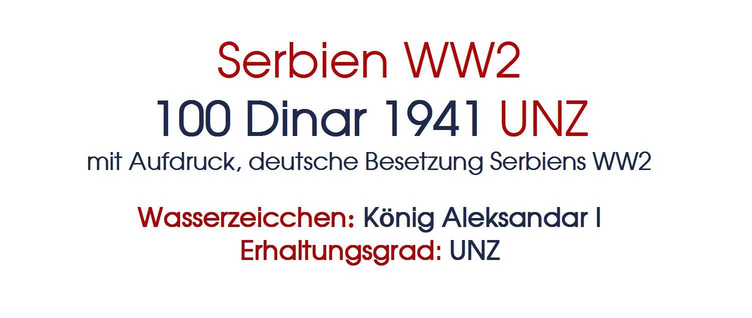 Banconote: Serbien WW2 100 Dinar 1941 UNZ – Nuovo (secondo la descrizione) da Flamatt venduto da samowarow 1