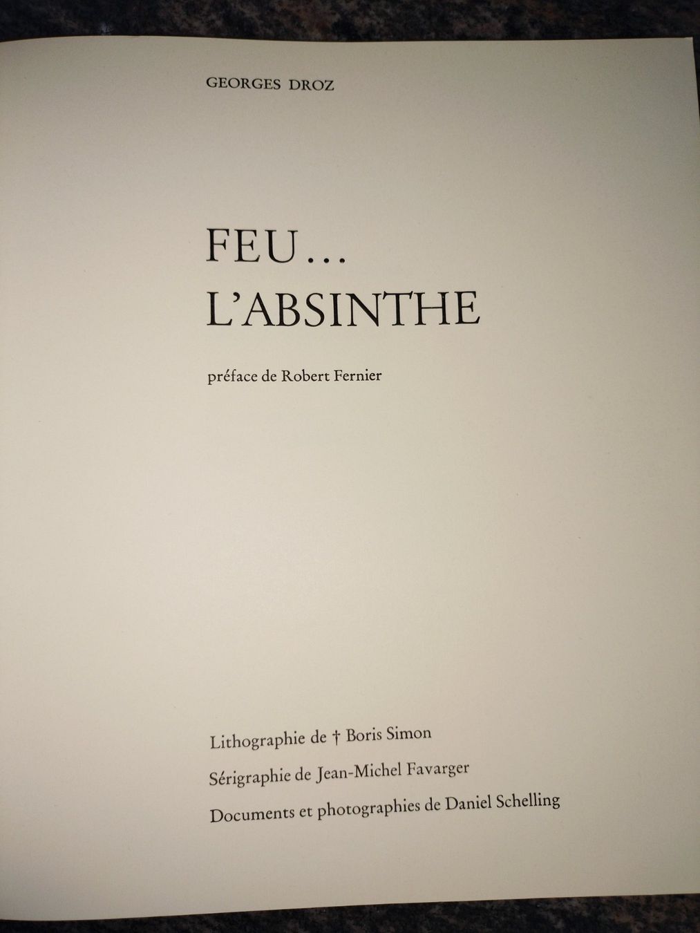 Libri: FEU...L'ABSINTHE GEORGES DROZ – Usato da Cortaillod venduto da rozinna 1