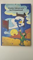 Globi's Abenteuer im Traumland, Ausgabe von 1981, Top!