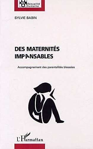 Libri: Des maternites impansables – Usato da Neuchâtel venduto da Dualseele
