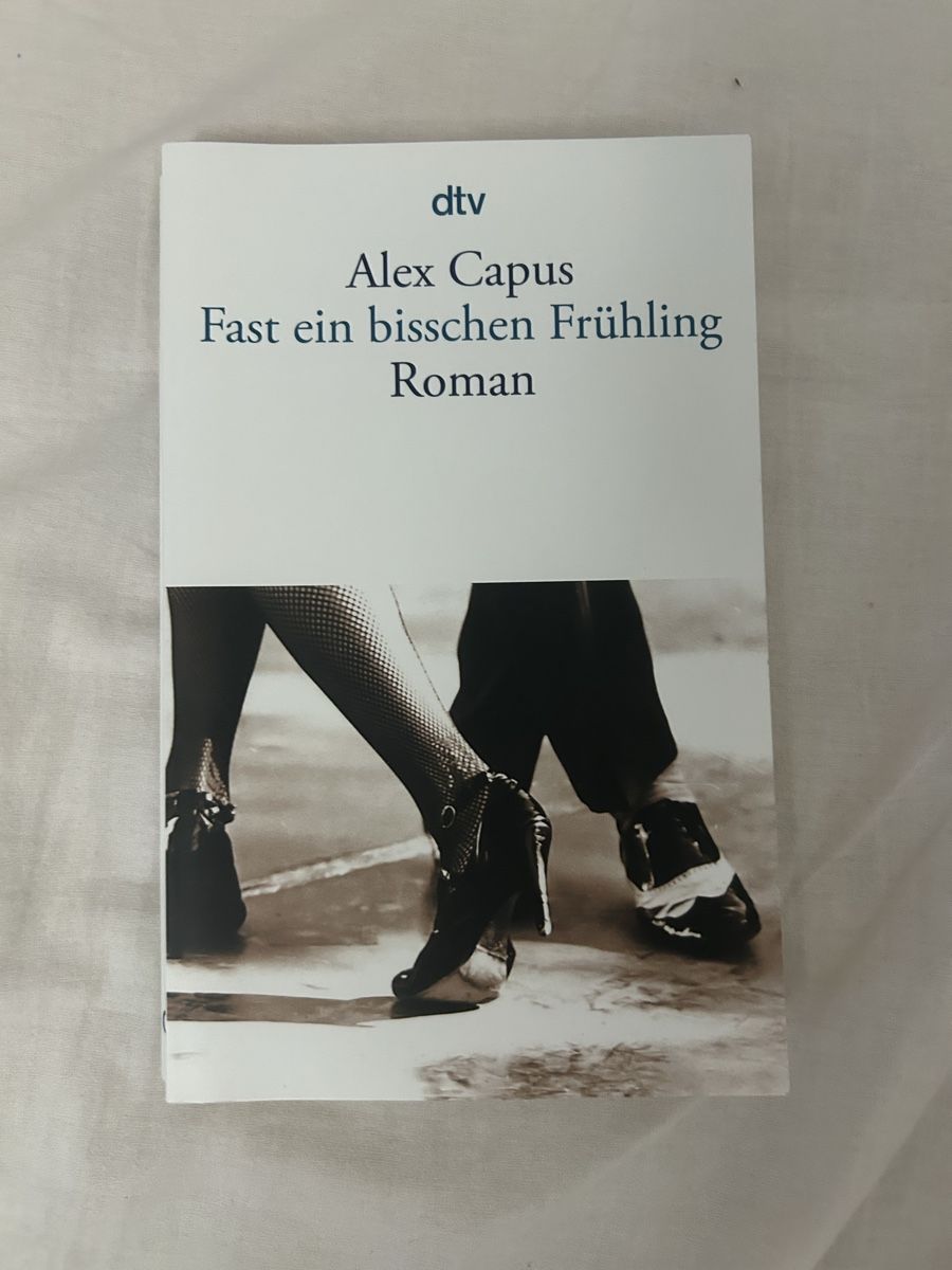Libri: Alex Capus Fast ein bisschen Frühling Roman – Usato da Arlesheim venduto da cen_cdm5
