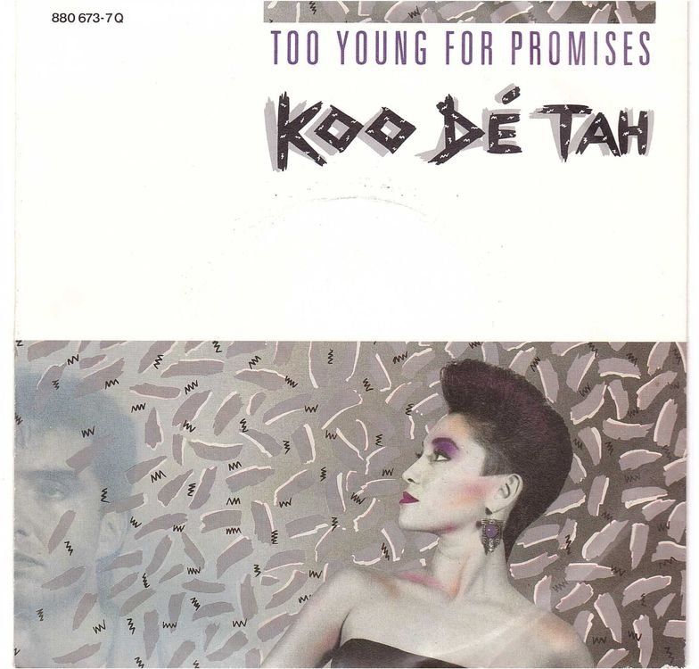 Dischi in vinile: Koo déTah  --   Too young for promises  Single7 – Usato da Rheinau venduto da thespecials
