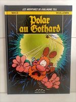 BD Guillaume Tell -3- Polar au Gothard / Macé - Wuillemin /