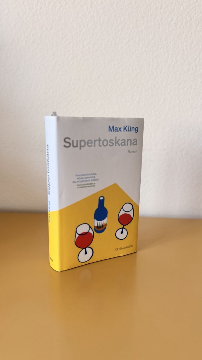 Bücher: Buch: Supertoskana - Max Küng – Gebraucht aus Zürich von Wiselo 2