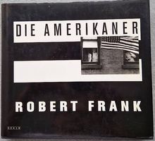 Robert Frank Die Amerikaner SCALO Ausgabe
