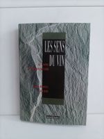 Les sens du vin – Le livre de dégustation / Jean Daniel Varo