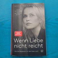 Nova Meierhenrich- Wenn Liebe nicht reicht/ Depression