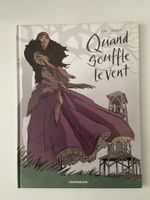 QUAND SOUFFLE LE VENT / ONE SHOT / PREMIERE EDITION