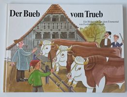 DR BUEB VOM TRUEB 1991 Emmental Bern Ferdinand Steenaerts