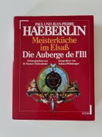 Kochbuch Haeberlin Die Auberge de L’Ill