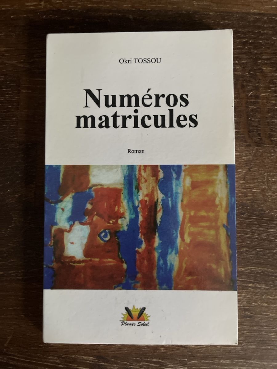 Libri: Numéros matricules - Okri Tossou – Nuovo (secondo la descrizione) da Zürich venduto da bku_fch9