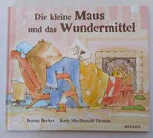 Die kleine Maus und das Wundermittel / Bilderbuch ab Fr. 8.-